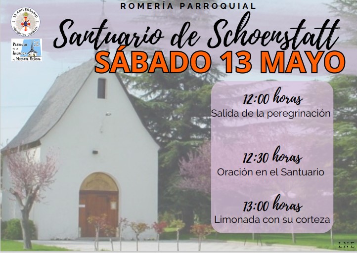 13 de Mayo : Peregrinación SCHOENSTATT 