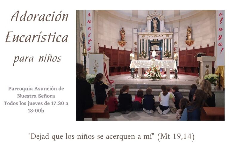 Niños: Adoración Eucarística 